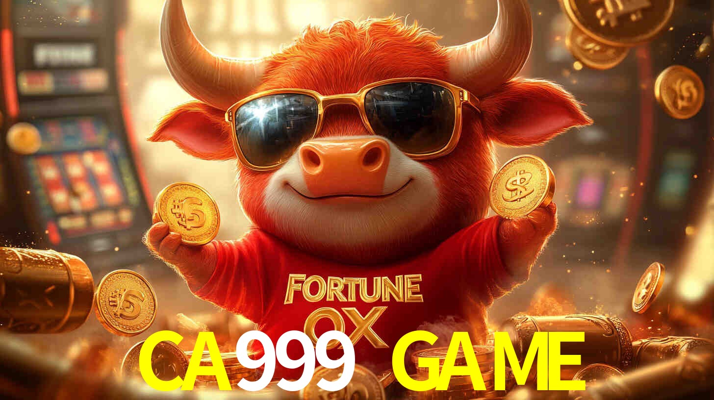 Melhores Jogos de Slots no CA999 GAME 🍀