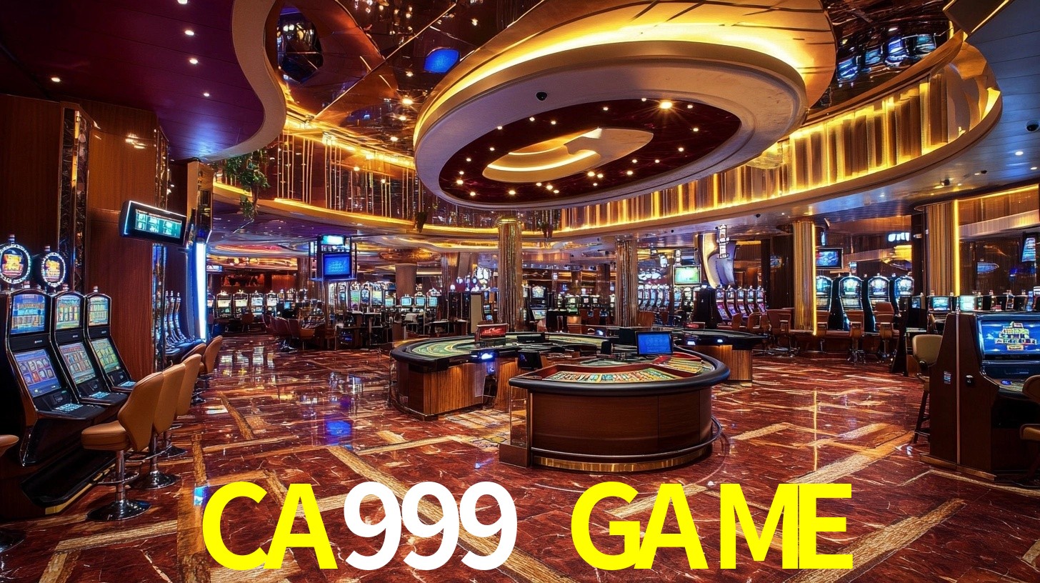 Melhores Jogos de Slots no CA999 GAME 🍀