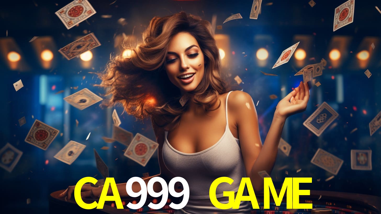 Melhores Jogos de Slots no CA999 GAME 🍀